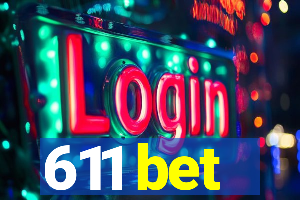 611 bet